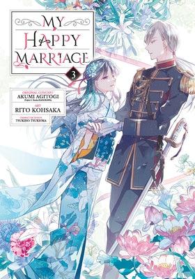 My Happy Marriage 03 (Manga) - Paperback | Diverse Reads