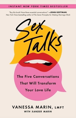 Sex Talks: The Five Conversations That Will Transform Your Love Life - Paperback | Diverse Reads