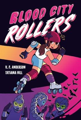 Blood City Rollers - Paperback | Diverse Reads