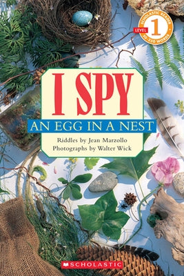 I Spy an Egg in a Nest (Scholastic Reader, Level 1) - Paperback | Diverse Reads
