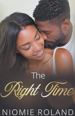 The Right Time - Paperback | Diverse Reads