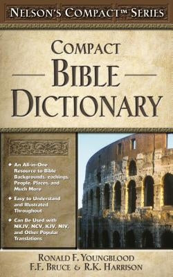 Nelson's Compact Series: Compact Bible Dictionary - Paperback | Diverse Reads