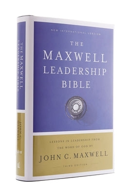 NIV, Maxwell Leadership Bible, 3rd Edition, Hardcover, Comfort Print: Holy Bible, New International Version - Hardcover | Diverse Reads