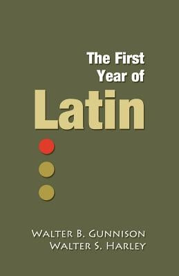 The First Year of Latin - Paperback | Diverse Reads