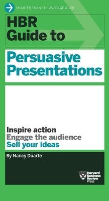 HBR Guide to Persuasive Presentations (HBR Guide Series) - Paperback | Diverse Reads
