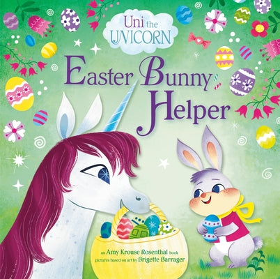 Uni the Unicorn: Easter Bunny Helper - Hardcover | Diverse Reads