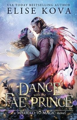 A Dance with the Fae Prince - Paperback | Diverse Reads