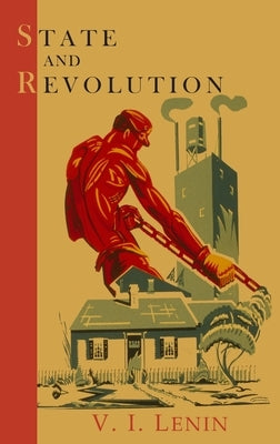 State and Revolution - Hardcover | Diverse Reads