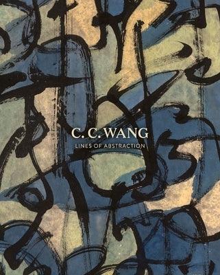 C.C. Wang: Lines of Abstraction - Hardcover | Diverse Reads