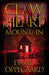 Claw Heart Mountain - Hardcover | Diverse Reads