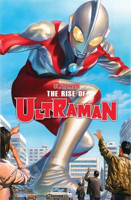 Ultraman Vol. 1: The Rise of Ultraman - Paperback | Diverse Reads