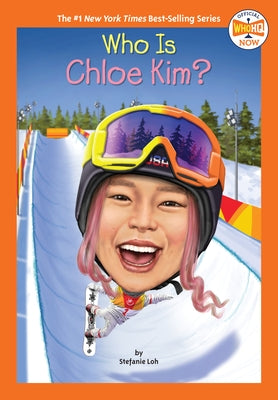 Who Is Chloe Kim? - Paperback | Diverse Reads