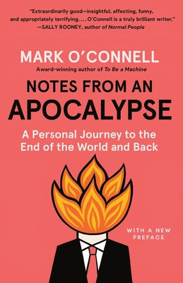 Notes from an Apocalypse: A Personal Journey to the End of the World and Back - Paperback | Diverse Reads