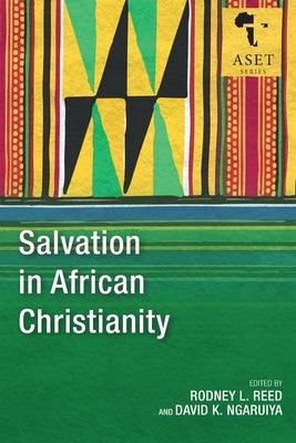 Salvation in African Christianity - Paperback | Diverse Reads