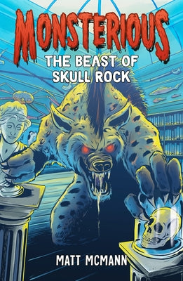 The Beast of Skull Rock (Monsterious, Book 4) - Hardcover | Diverse Reads