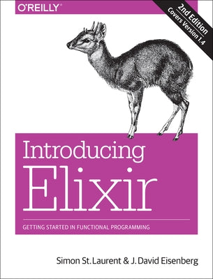 Introducing Elixir: Getting Started in Functional Programming - Paperback | Diverse Reads