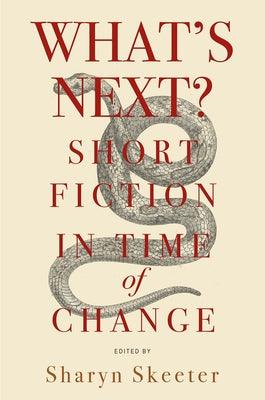 What's Next? Short Fiction in Time of Change - Paperback |  Diverse Reads