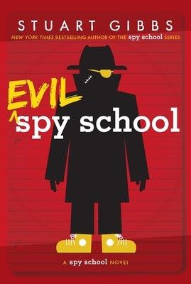 Evil Spy School - Paperback | Diverse Reads