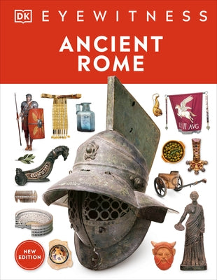 Eyewitness Ancient Rome: Discover one of history's greatest civilizations - Hardcover | Diverse Reads
