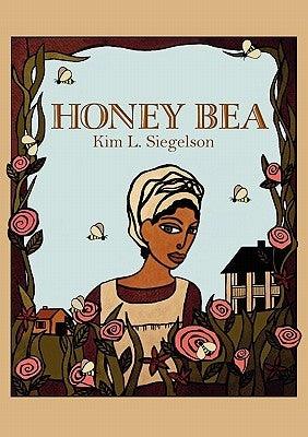 Honey Bea - Paperback | Diverse Reads