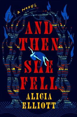 And Then She Fell - Hardcover