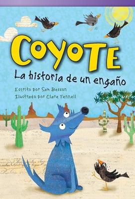 Coyote: La Historia de Un Engaño - Paperback |  Diverse Reads