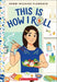 This Is How I Roll: A Wish Novel - Paperback