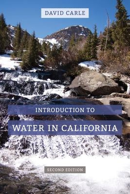 Introduction to Water in California / Edition 2 - Paperback | Diverse Reads