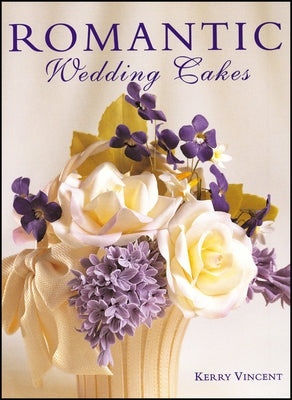 Romantic Wedding Cakes - Hardcover | Diverse Reads