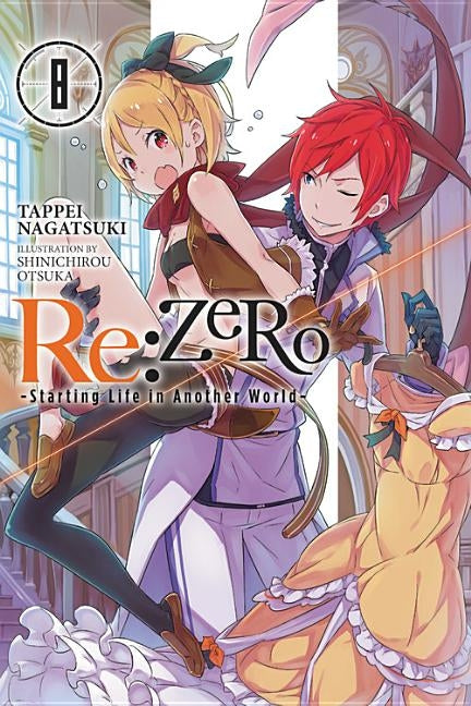 Re:ZERO -Starting Life in Another World-, Vol. 8 (light novel) - Paperback | Diverse Reads