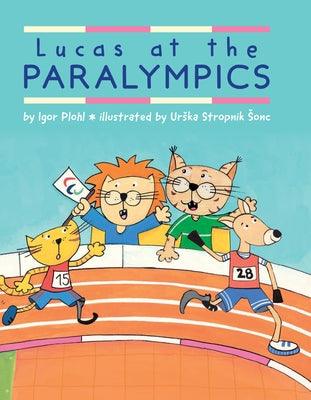 Lucas at the Paralympics - Paperback | Diverse Reads