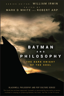 Batman and Philosophy: The Dark Knight of the Soul - Paperback | Diverse Reads