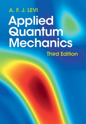 Applied Quantum Mechanics - Hardcover | Diverse Reads