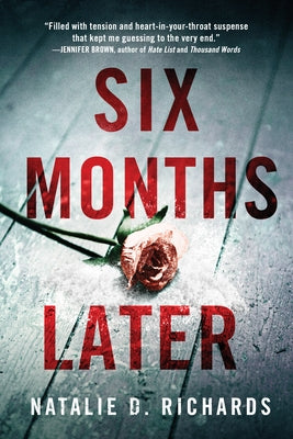 Six Months Later - Paperback | Diverse Reads