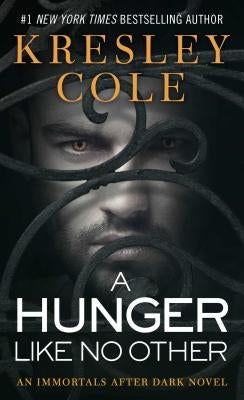 A Hunger like No Other (Immortals after Dark Series #2) - Paperback | Diverse Reads