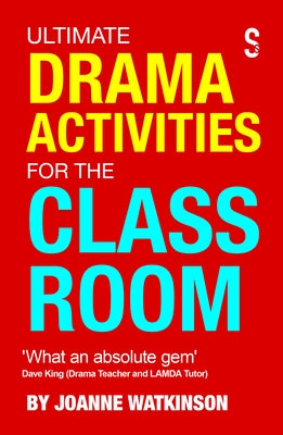 Ultimate Drama Activities for the Classroom - Paperback | Diverse Reads
