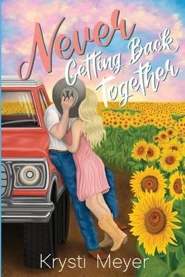 Never Getting Back Together - Paperback | Diverse Reads