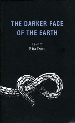 The Darker Face of the Earth - Paperback | Diverse Reads
