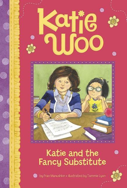 Katie and the Fancy Substitute - Paperback | Diverse Reads