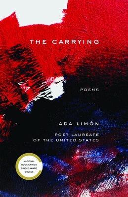 The Carrying: Poems - Paperback | Diverse Reads