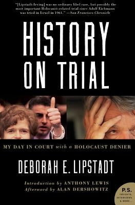 History on Trial: My Day in Court with a Holocaust Denier - Paperback | Diverse Reads