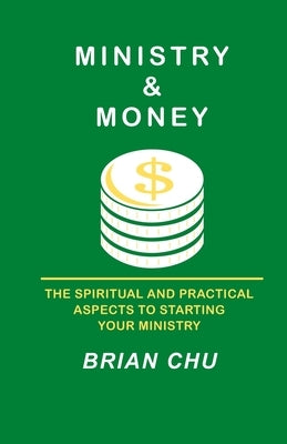 Ministry & Money: How to start your own ministry, church or non-profit organization - Paperback | Diverse Reads