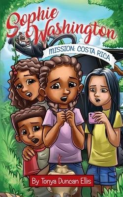 Sophie Washington: Mission: Costa Rica - Paperback |  Diverse Reads