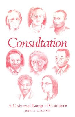 Consultation: A Universal Lamp of Guidance - Paperback | Diverse Reads