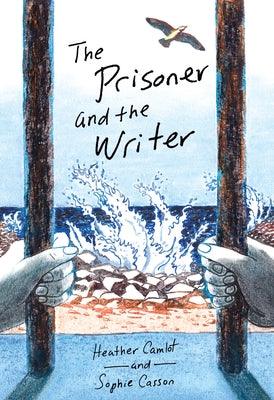 The Prisoner and the Writer - Hardcover | Diverse Reads