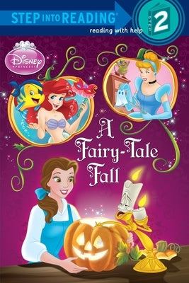 A Fairy-Tale Fall (Disney Princess) - Paperback | Diverse Reads