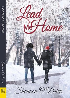 Lead Me Home - Paperback