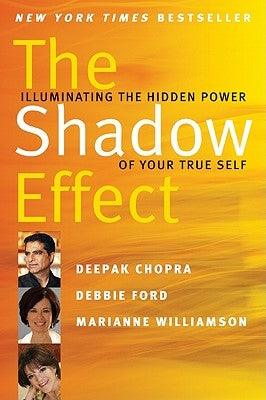The Shadow Effect: Illuminating the Hidden Power of Your True Self - Paperback | Diverse Reads
