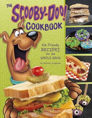 The Scooby-Doo! Cookbook: Kid-Friendly Recipes for the Whole Gang - Hardcover | Diverse Reads