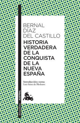 Historia verdadera de la conquista de la Nueva Espana - Paperback | Diverse Reads